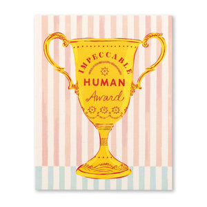 Impeccable Human Award - Congrats Card