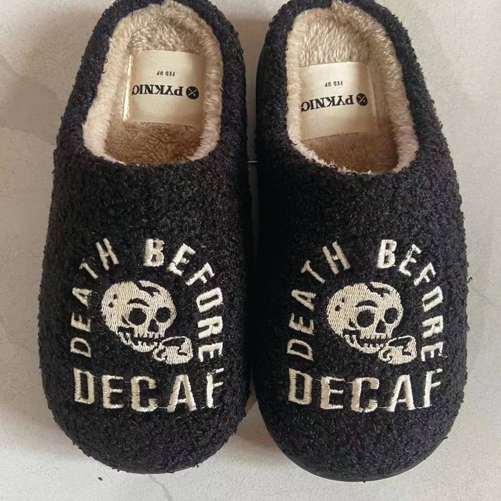 Death Before Decaf Coffee Comfy Fleece Slippers