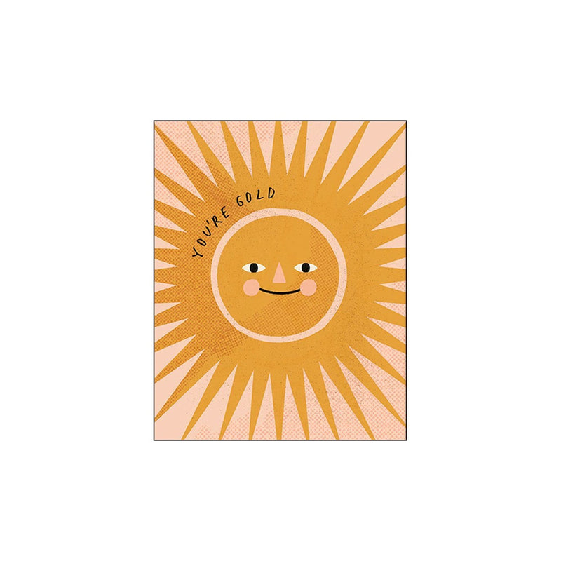 You're Gold - Friendship Card