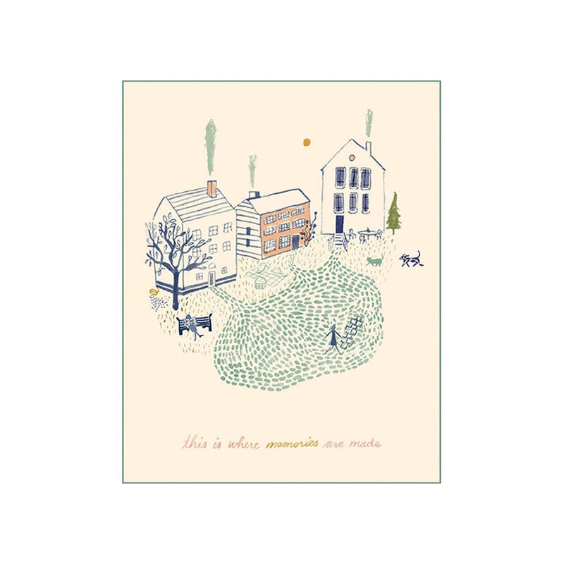 Where Memories are Made - New Home Card